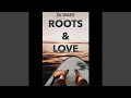 Roots  love