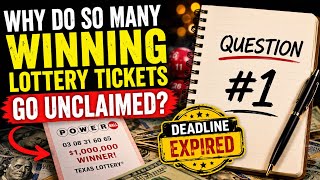 Why Do So Many Winning Lottery Tickets Go Unclaimed? | The Truth Behind Expired Jackpots