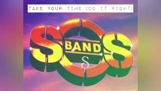 The S.O.S Band - Take Your Time (Do It Right) - Remix By DJ Samm’S