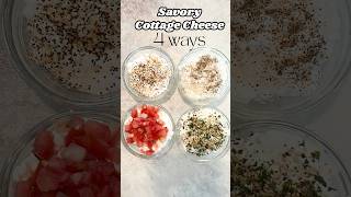 Four Savory Ways to Enjoy Cottage Cheese #highprotein #lowcarb #cottagecheese Four Savory Ways to Enjoy Cottage Cheese #highprotein #lowcarb #cottagecheese