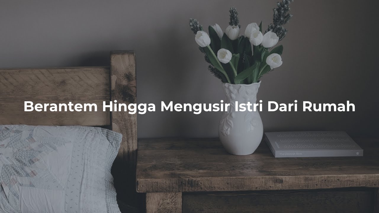 ASMR Husband Indonesia | Berantem Hingga Mengusir Istri Dari Rumah