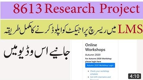 How to upload Research Method 8613 how to submit assignment on LMS,how to join online workshop, AIOU