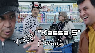 Yagshy Kassa 5 Serial