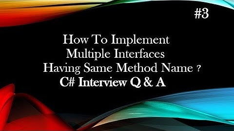 #3 How to Implement Multiple interfaces Having Same Method Name | C# Interview Q&A in Tamil