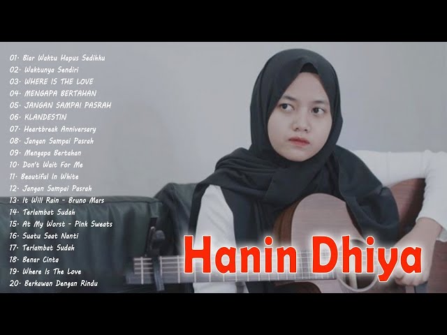 Full Album Hanin Dhiya Cover Terbaru 2021 | Pilihan Lagu Cover Hits - LAGU COVER PENGHANTAR TIDUR class=
