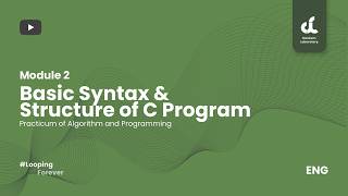 Module 2 | Basic Syntax and Structure of C Programs