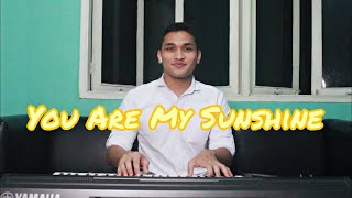 You Are My Sunshine (Cover)