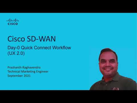 Cisco SD-WAN: UX 2.0 Day0 Quick Connect