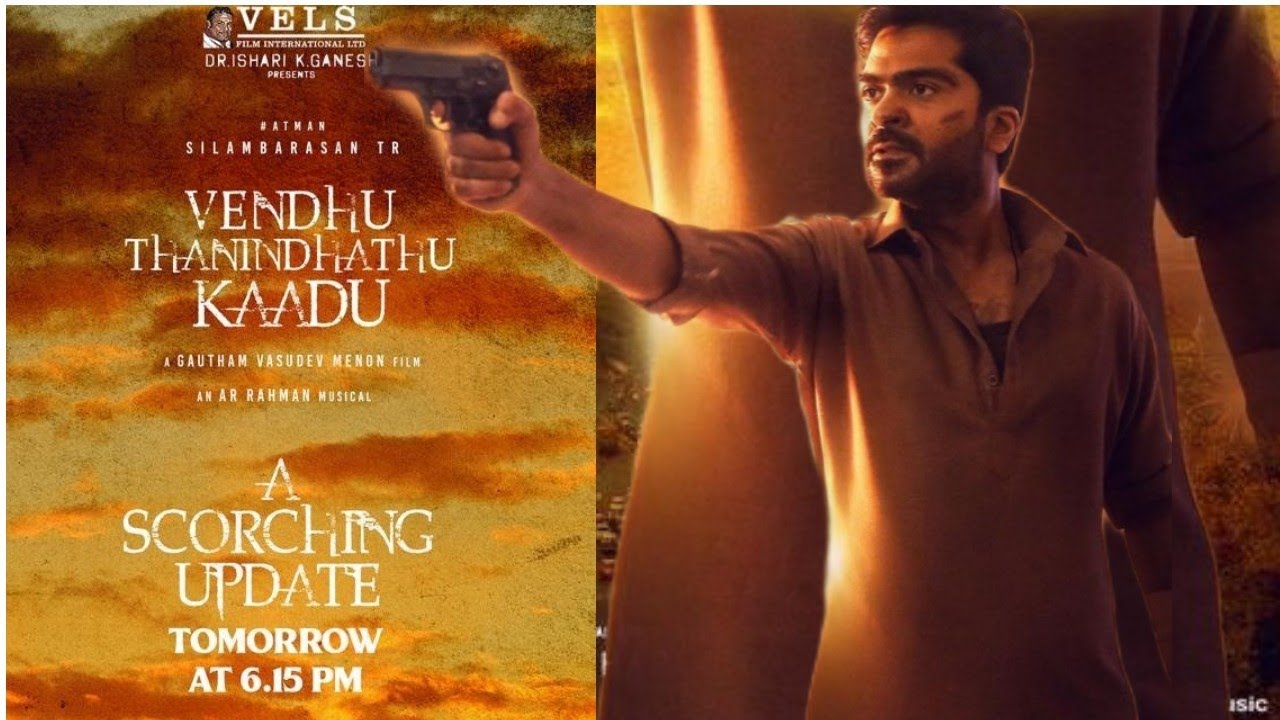 Venthu Thanindhathu Kaadu Official Release Date, VTK Movie Official Trailer, Simbu, STR,Simbu Update