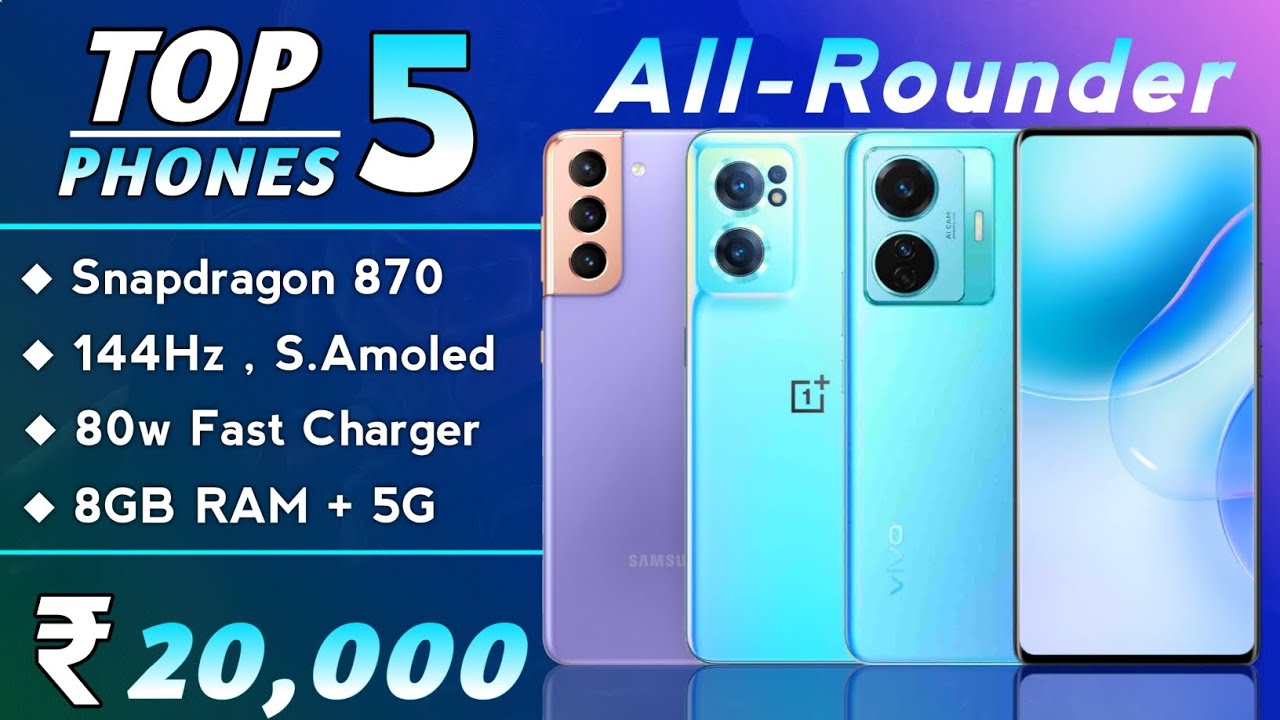 Top 5 Powerful Phone Under 20000 in 2022 Snapdragon 870 Best Gaming Smartphone Under 20000