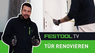 Holztüren deckend weiß lackieren (Festool TV Folge 324)