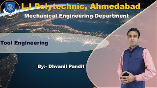 Tool Engineering - Basics of Tool Engineering