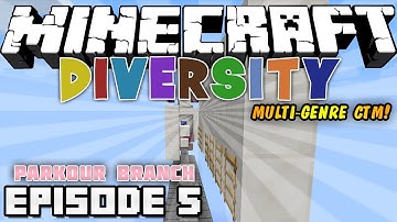 Minecraft: DIVERSITY! [Multi-Genre CTM Map!] - Episode 5 - "Parkour Branch"