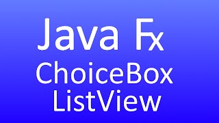 JavaFX [55] - ChoiceBox und ListView