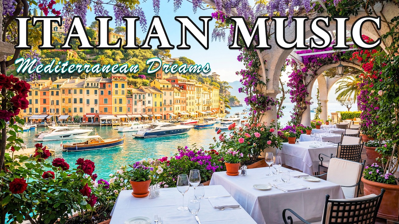 The Best ๐ฎ๐น Italian Music ๐ถItalian Vibes๐ถ2+ Hour Scenic Amalfi Coast ...