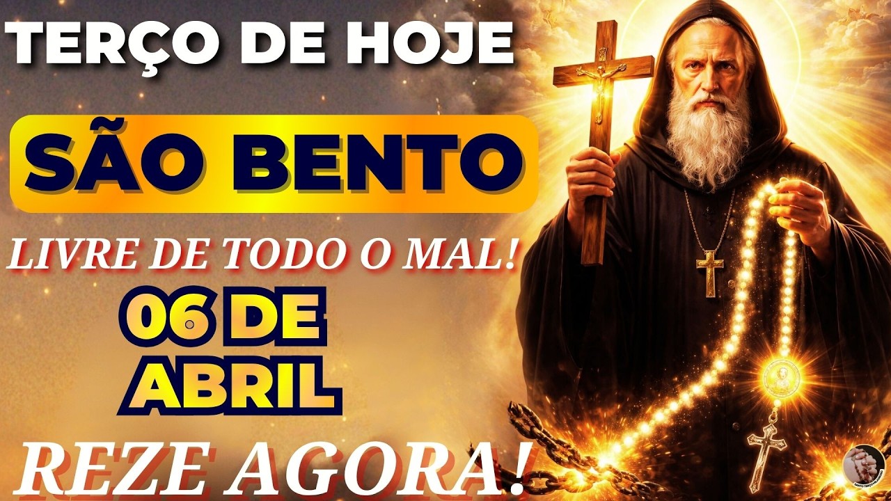 📿TERÇO de SÃO BENTO e a SANTA CRUZ Vai QUEBRAR CORRENTES e DEIXAR LIVRE de TODO o MAL!