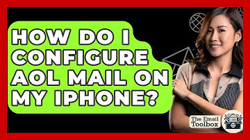 How Do I Configure AOL Mail On My IPhone? - TheEmailToolbox.com