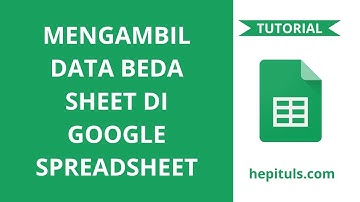 Mengambil data beda sheet di google spreadsheet