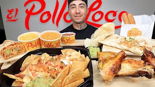 MUKBANG EATING El Pollo Loco Fire Grilled Chicken, LOADED Nachos, Burrito Chicken Quesadilla, Churro