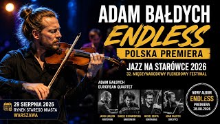 Adam Bałdych „Endless” – Polska Premiera | Jazz na Starówce 2026