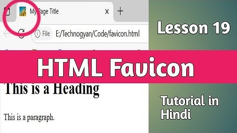Lesson 19 | How to Add Favicon in HTML | HTML Favicon Tutorial in Hindi 🔥