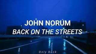 John norum - Back on the streets (Sub español)