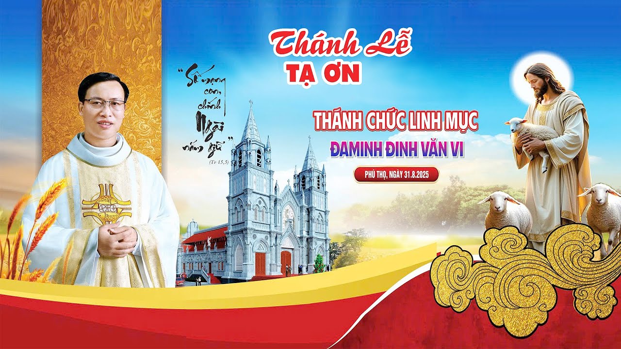 Thánh Lễ Tạ Ơn Thánh Chức Linh Mục Đaminh Đinh Văn Vi