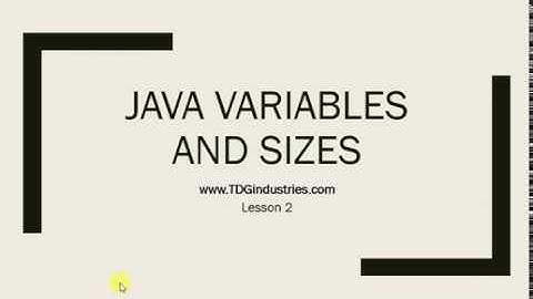 Lesson 2 - Java Variables, Primitive Data Types, Declarations, and Print Formatting