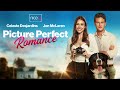 A picture perfect romance  trailer  nicely entertainment