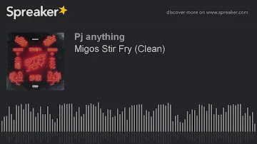 Migos Stir Fry (Clean)