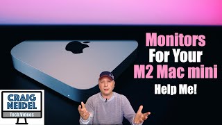 Monitors For The M2 Mac mini