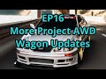 AWD Wagon Lexus GS Build Series - EP16 - Updates