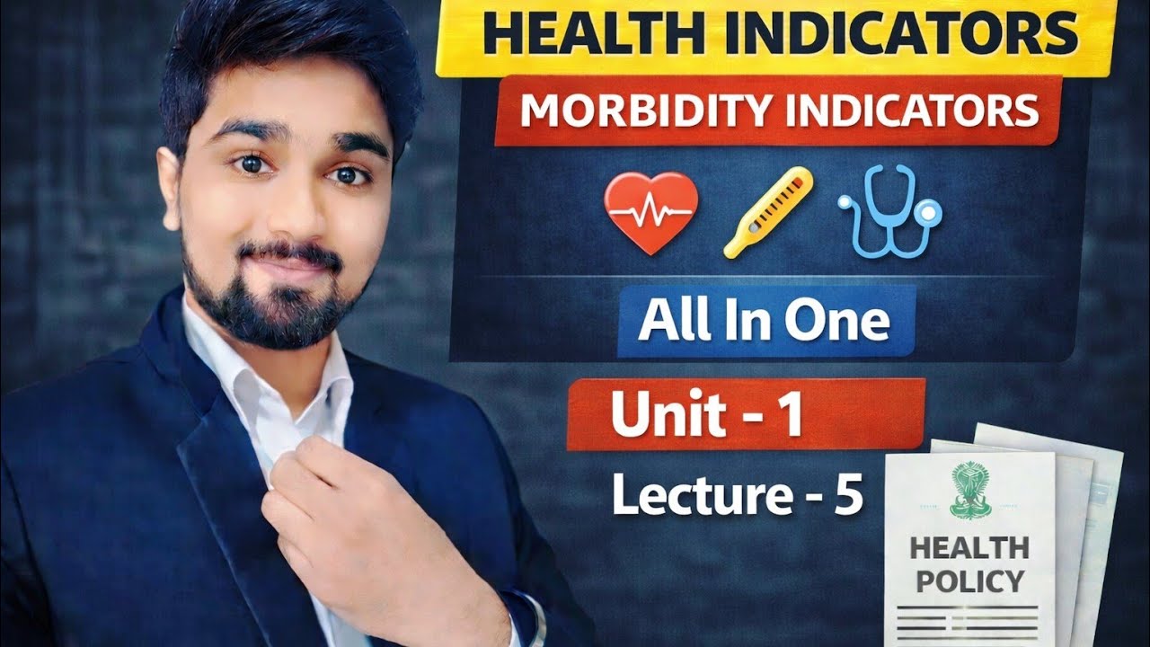 Health Indicators || Health indicators in social pharmacy | Mortality indicators | AKTU | BTEUP exam