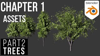 Blender Beginner Tutorial Environment / Chapter 1 / Part 2 Assets Trees / Modeling Trees