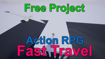 [FREE] Action RPG  Fast Travel System - Tutorial