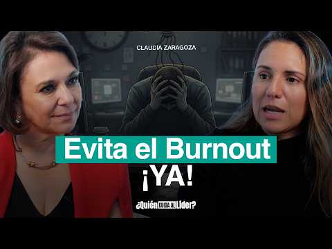 Cómo recuperar tu energía aunque no tengas tiempo con Claudia Zaragoza | ¿Quién cuida al líder?