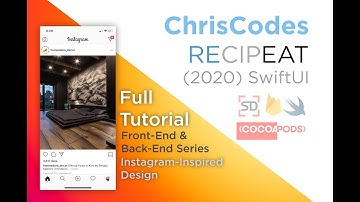 (2020) SwiftUI Full Stack Tutorial - Instagram-Inspired Social Recipe App - Part 2