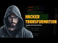Hacker transformation   hacker attitude status  hacker motivation   enter10room
