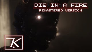 🎵FNAF 3 SONG REMASTERED | Die in a Fire Remix (8th Anniversary Tribute)🎵