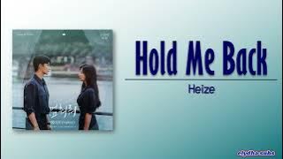 Heize – Hold Me Back (멈춰줘) [Queen of Tears OST Part 3] [Rom|Eng Lirik]