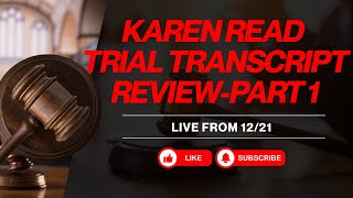 Karen Read Sidebar Live from 12/21