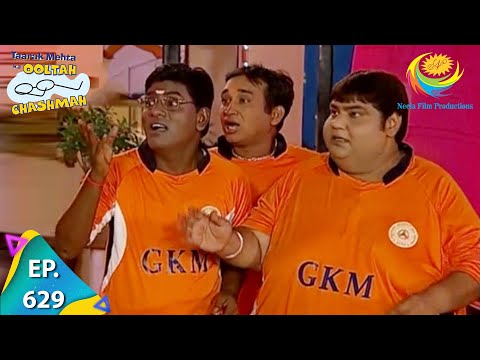 Taarak Mehta Ka Ooltah Chashmah - Episode 629 - Full Episode