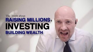 30yrs+ experience in Investment Banking, Investing & Building Wealth | Sean Michael Murphy