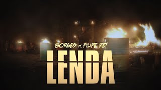 Borges - Lenda ft. Filipe Ret