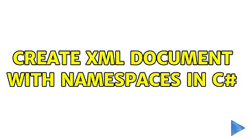 Create XML document with namespaces in C# (2 Solutions!!)