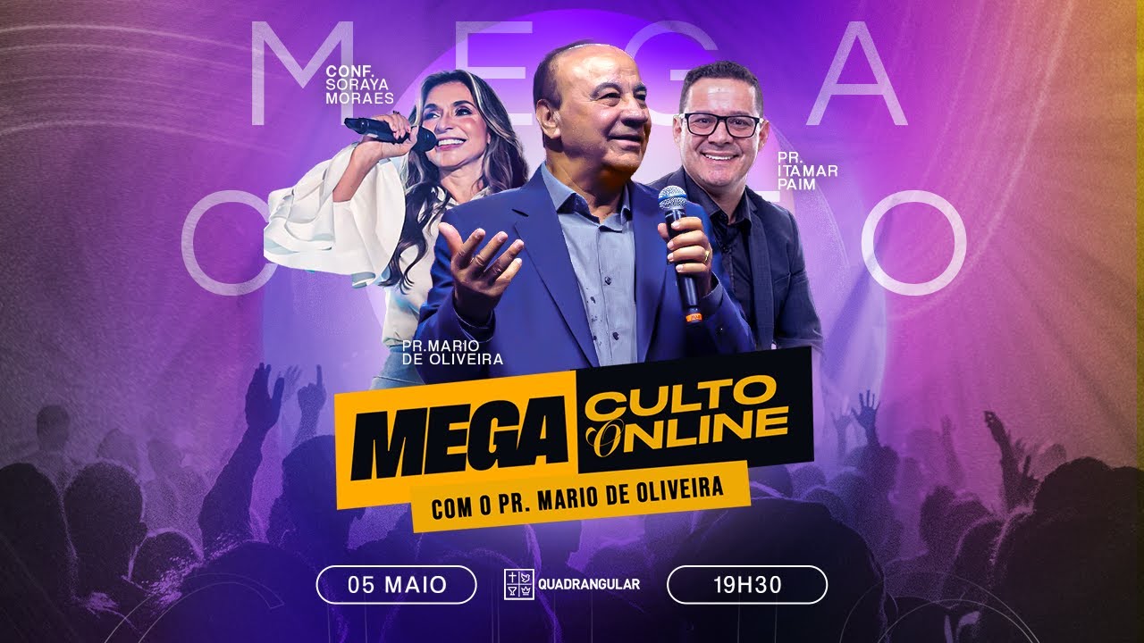 Mega Culto Online com o Pastor Mário de Oliveira | Maio