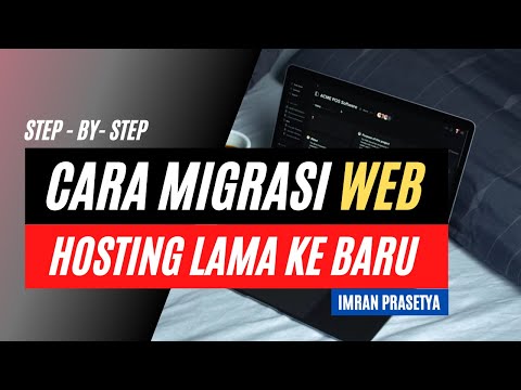 Video: Cara Memindahkan Hosting Ke Hosting Lain