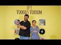 Ep 9  youtube journey stand up events to sold out shows  vikkals vikram x fries with potate