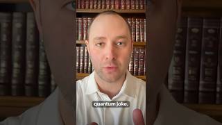 Quantum Joking