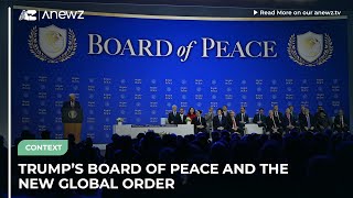 Trumps Board Of Peace And The New Global Order